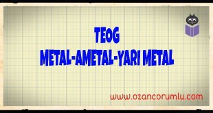 TEOG Metal-Ametal-Yarı Metal