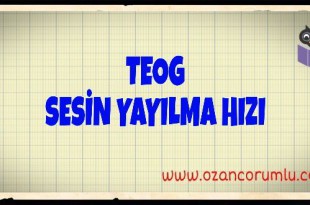 TEOG Sesin Yayılma Hızı