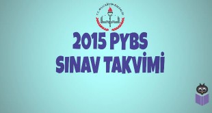 2015 PYBS Sınav Takvimi