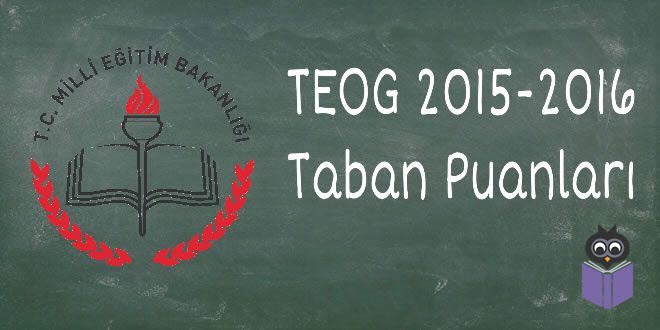 TEOG 2015-2016 Taban Puanlar