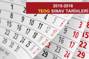 2015-2016 TEOG Sınavları Ne Zaman Yapılacak