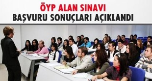 2015 ÖYP Alan Sınavı Başvuruları Sonuçlandı