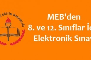 MEB'den Elektronik Değerlendirme Sınavı