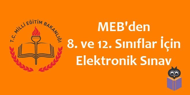 MEB'den Elektronik Değerlendirme Sınavı