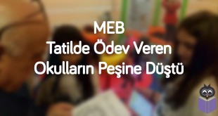 MEB,-Tatilde-Ödev-Veren-Okulların-Peşine-Düştü