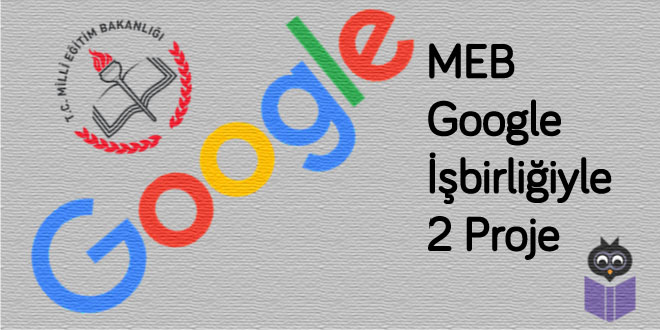 MEB-ve-Google-İşbirliği-İle-2-Proje