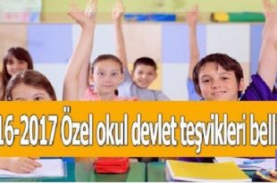 2016-2017-Özel-Okul-Devlet-Teşvikleri-Belli-Oldu