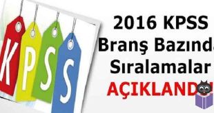 2016-KPSS-Branş-Sıralamaları-Yayımlandı