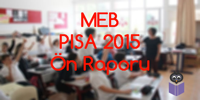 MEB-PISA-2015-Ulusal-Ön-Raporu-Milli-gelir-performansta-etkili